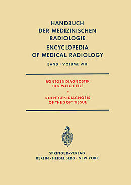 Kartonierter Einband Röntgendiagnostik der Weichteile / Roentgen Diagnosis of the Soft Tissue von 