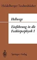 E-Book (pdf) Einführung in die Festkörperphysik I von Karl Heinz Hellwege