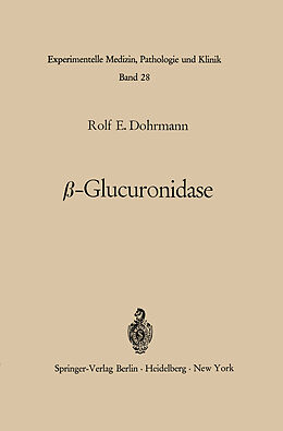 Kartonierter Einband -Glucuronidase von R. E. Dohrmann