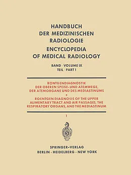 E-Book (pdf) Röntgendiagnostik der Oberen Speise- und Atemwege, der Atemorgane und des Mediastinums von H. Blaha, H. Fischer, S. Hofmann