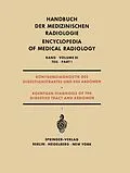 E-Book (pdf) Röntgendiagnostik des Digestionstraktes und des Abdomen / Roentgen Diagnosis of the Digestive Tract and Abdomen von J. Bücker, H. Casper, W. Frik