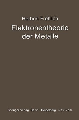 E-Book (pdf) Elektronentheorie der Metalle von H. Fröhlich
