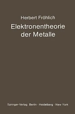 E-Book (pdf) Elektronentheorie der Metalle von H. Fröhlich