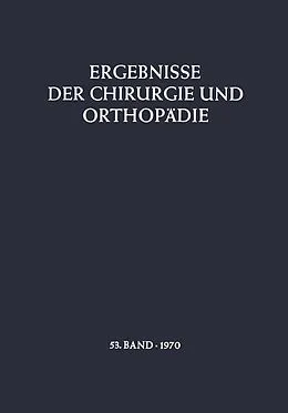 E-Book (pdf) Ergebnisse der Chirurgie und Orthopädie von B. Löhr, Å. Senning, A. N. Witt