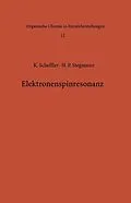 E-Book (pdf) Elektronenspinresonanz von Klaus Scheffler, H.B. Stegmann