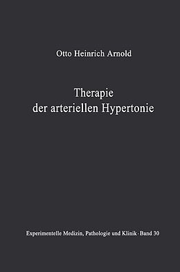 E-Book (pdf) Therapie der arteriellen Hypertonie von O. H. Arnold