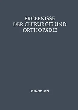 E-Book (pdf) Ergebnisse der Chirurgie und Orthopädie von B. Löhr, Å. Senning, A. N. Witt
