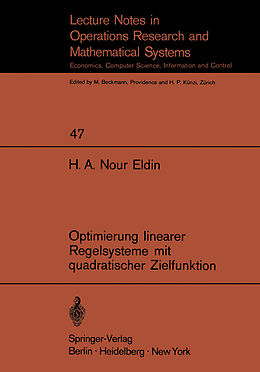 E-Book (pdf) Optimierung linearer Regelsysteme mit quadratischer Zielfunktion von H.A. Nour Eldin