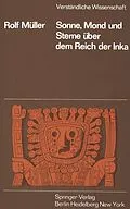 E-Book (pdf) Sonne, Mond und Sterne über dem Reich der Inka von R. Müller