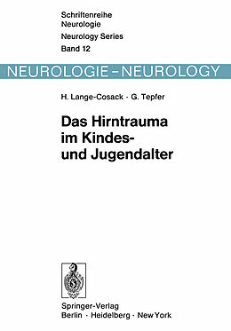 Kartonierter Einband Das Hirntrauma im Kindes- und Jugendalter von H. Lange-Cosack, G. Tepfer