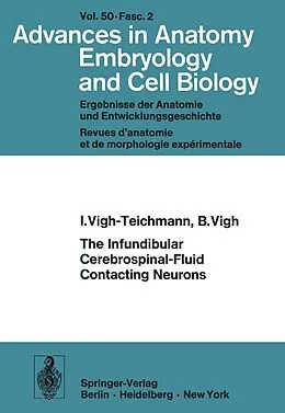 E-Book (pdf) The Infundibular Cerebrospinal-Fluid Contacting Neurons von I. Vigh-Teichmann, B. Vigh