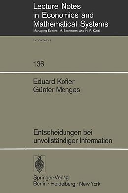 E-Book (pdf) Entscheidungen bei unvollständiger Information von E. Kofler, G. Menges