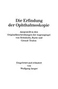 E-Book (pdf) Die Erfindung der Ophthalmoskopie von W. Jaeger