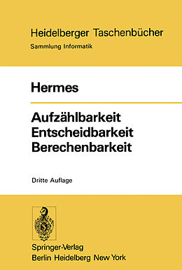 E-Book (pdf) Aufzählbarkeit Entscheidbarkeit Berechenbarkeit von Hans Hermes