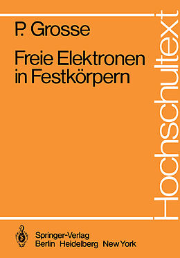 E-Book (pdf) Freie Elektronen in Festkörpern von P. Grosse