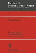 E-Book (pdf) Der Verkehrsfluß auf Schnellstraßen von M. Cremer