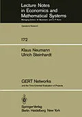 E-Book (pdf) GERT Networks and the Time-Oriented Evaluation of Projects von K. Neumann, U. Steinhardt