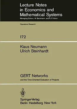 E-Book (pdf) GERT Networks and the Time-Oriented Evaluation of Projects von K. Neumann, U. Steinhardt