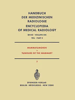 E-Book (pdf) Mammatumoren / Tumours of the Mammary von R. Amalric, V. Barth, K.W. Brunner