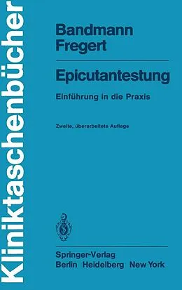 E-Book (pdf) Epicutantestung von H.-J. Bandmann, S. Fregert