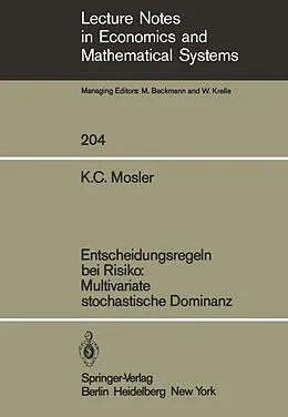 E-Book (pdf) Entscheidungsregeln bei Risiko Multivariate stochastische Dominanz von Karl Mosler