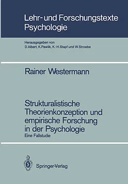 E-Book (pdf) Strukturalistische Theorienkonzeption und empirische Forschung in der Psychologie von Rainer Westermann