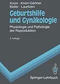 E-Book (pdf) Geburtshilfe und Gynäkologie von Karl Knörr, Henriette Knörr-Gärtner, Fritz K. Beller