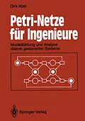 E-Book (pdf) Petri-Netze für Ingenieure von Dirk Abel