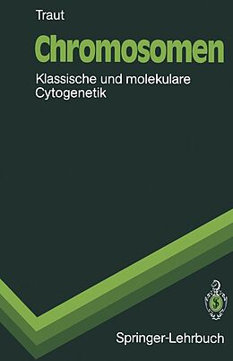 E-Book (pdf) Chromosomen von Walther Traut