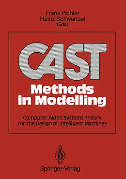 E-Book (pdf) CAST Methods in Modelling von Franz Pichler, Heinz Schwärtzel