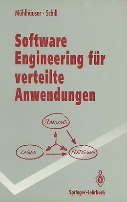 E-Book (pdf) Software Engineering für verteilte Anwendungen von Max Mühlhäuser, Alexander Schill