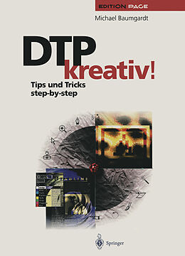 Kartonierter Einband DTP kreativ! von Michael Baumgardt