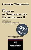 E-Book (pdf) Übungen in Grundlagen der Elektrotechnik II von Gunther Wiesemann