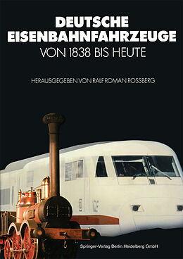 Kartonierter Einband Deutsche Eisenbahnfahrzeuge von 1838 Bis Heute von 