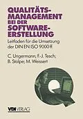 E-Book (pdf) Qualitätsmanagement bei der Softwareerstellung von C. Ungermann, F.-J. Tesch, B. Stolpe