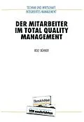 E-Book (pdf) Der Mitarbeiter im Total Quality Management von Rolf Bühner