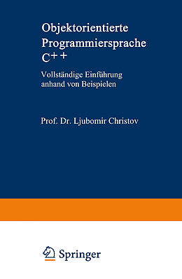 E-Book (pdf) Objektorientierte Programmiersprache C++ von Ljubomir Christov