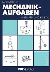 E-Book (pdf) Mechanik-Aufgaben von Heinz Rittinghaus, Heinz D. Motz