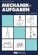 Kartonierter Einband Mechanik-Aufgaben von Heinz Rittinghaus, Heinz D. Motz
