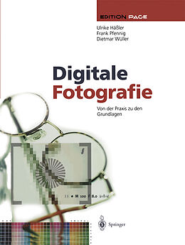 Kartonierter Einband Digitale Fotografie von Ulrike Häßler, Frank Pfennig, Dietmar Wüller