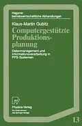 E-Book (pdf) Computergestützte Produktionsplanung von Klaus-Martin Gubitz