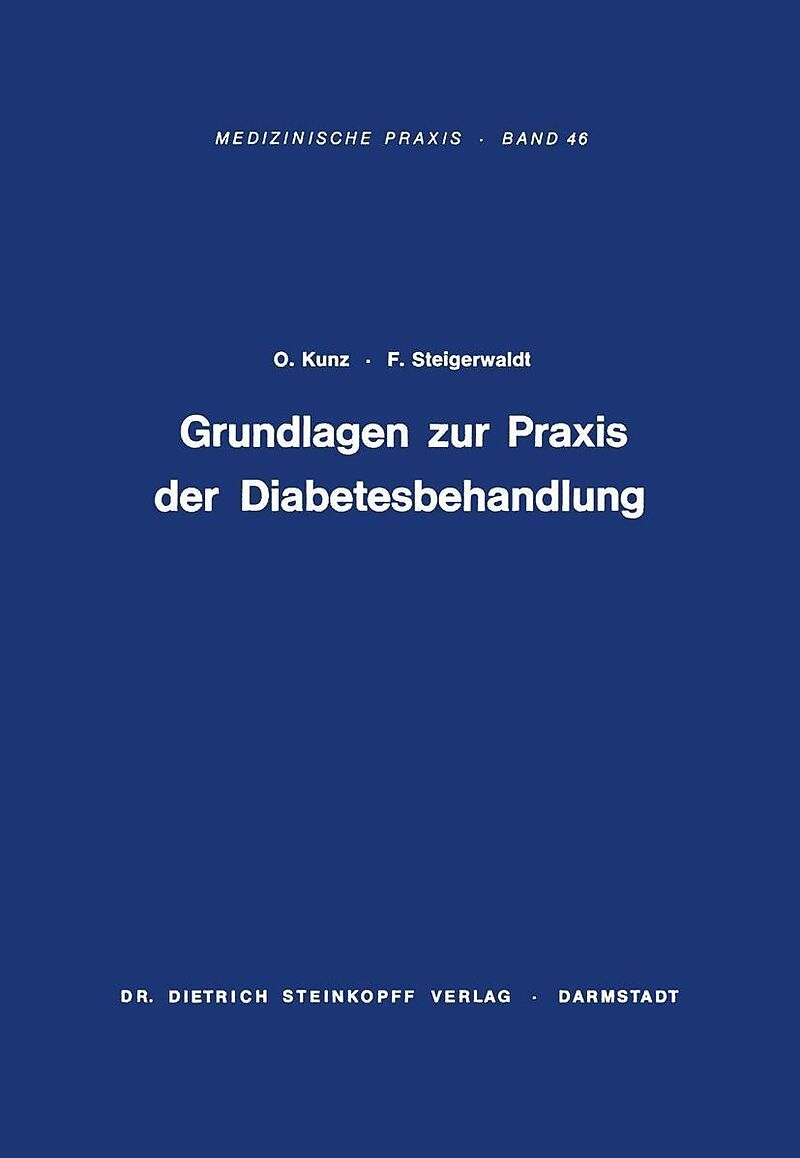 Grundlagen zur Praxis der Diabetesbehandlung