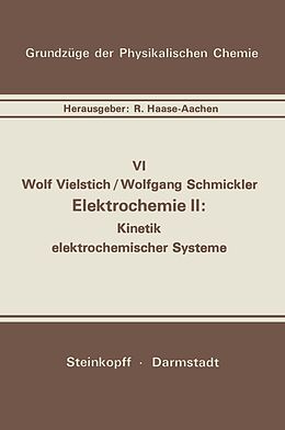 E-Book (pdf) Elektrochemie II von W. Vielstich, W. Schmickler