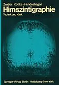 E-Book (pdf) Hirnszintigraphie von Ulrich Zeidler, Sybille Kottke, Heinz Hundeshagen