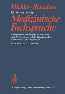 E-Book (pdf) Einführung in die Medizinische Fachsprache von M. Michler, J. Benedum