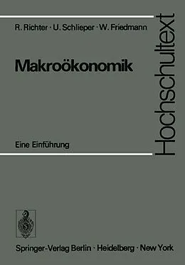 E-Book (pdf) Makroökonomik von R. Richter, U. Schlieper, W. Friedmann