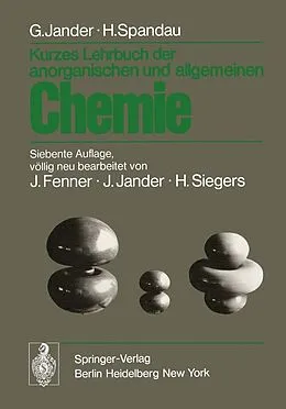 E-Book (pdf) Kurzes Lehrbuch der anorganischen und allgemeinen Chemie von Gerhart Jander, Hans Spandau