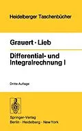 E-Book (pdf) Differential- und Integralrechnung I von Hans Grauert, Ingo Lieb