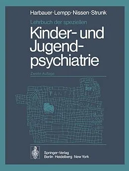 E-Book (pdf) Lehrbuch der speziellen Kinder- und Jugendpsychiatrie von H. Harbauer, R. Lempp, G. Nissen