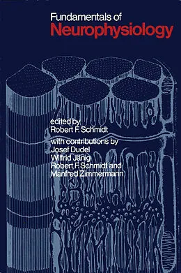 E-Book (pdf) Fundamentals of Neurophysiology von R. F. Schmidt, J. Dudel, W. Jänig